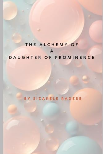 The Alchemy of a Daughter of Prominence von Imprint