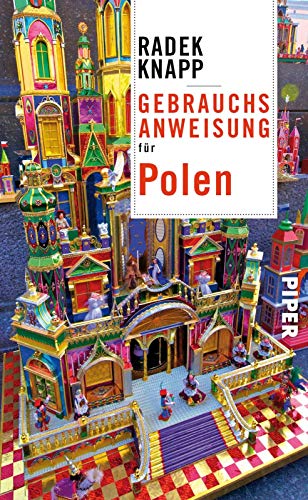 Gebrauchsanweisung für Polen von Piper Verlag GmbH