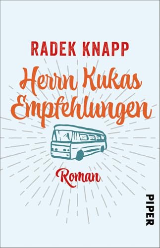 Herrn Kukas Empfehlungen: Roman