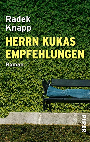 Herrn Kukas Empfehlungen: Roman von Piper Verlag GmbH