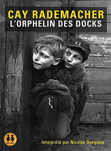 L'orphelin des docks von Sixtrid