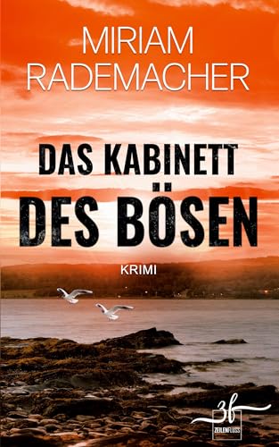 Das Kabinett des Bösen: Ostsee-Krimi (Hedi Voss ermittelt, Band 2) von Zeilenfluss