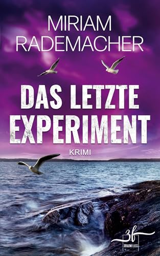 Das letzte Experiment: Humorvoller Ostsee-Krimi mit spannender Cold-Case-Ermittlung (Hedi Voss ermittelt, Band 3) von Zeilenfluss