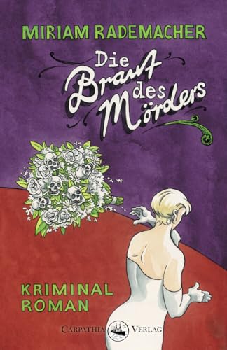 Die Braut des Mörders: Kriminalroman (Ein Colin-Duffot-Krimi)