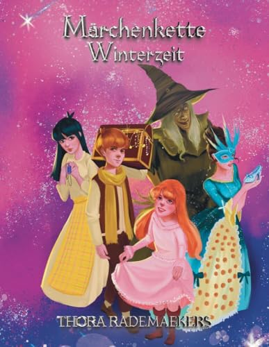 Märchenkette | Winterzauber: Grimms beliebteste Wintermärchen neu erzählt mit den Illustrationen in GRAUSTUFEN von tredition