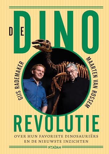 De dinorevolutie: Gijs Rademaker & Maarten van Rossem over hun favoriete dinosauriërs en de nieuwste inzichten von Nieuw Amsterdam