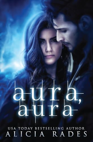 Aura, Aura Aura, Aura von Crystallite Publishing LLC