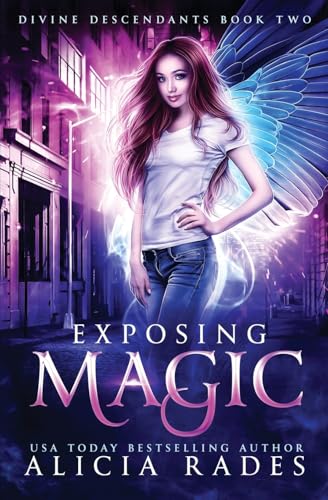 Exposing Magic: Divine Descendants Duology (Davina Universe, Band 5) von Crystallite Publishing LLC
