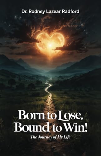 Born to Lose, Bound to Win!: The Journey of My Life von Spines