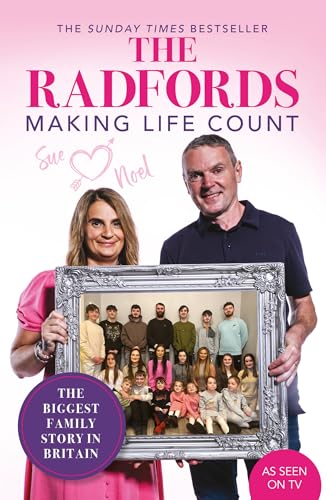 The Radfords: Making Life Count von Mirror Books