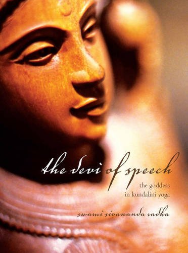 The Devi of Speech: The Goddess in Kundalini Yoga