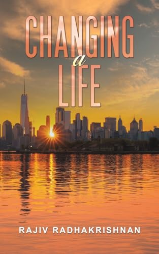 Changing a Life Changing a Life von Austin Macauley