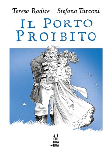 Il porto proibito (I Chihuahua) von Bao Publishing