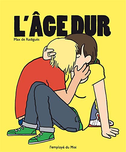 L' Âge dur: Édition Augmentée