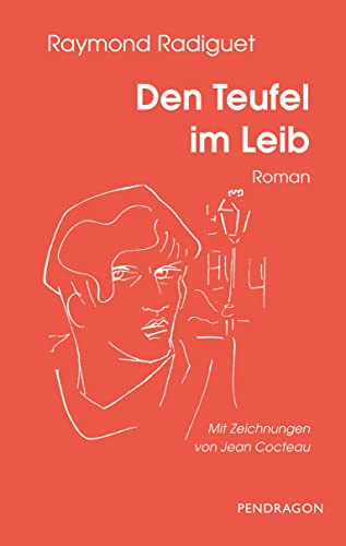 Den Teufel im Leib: Roman von Pendragon