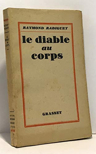 Le diable au corps le bal du comte d'Orgel: (*)