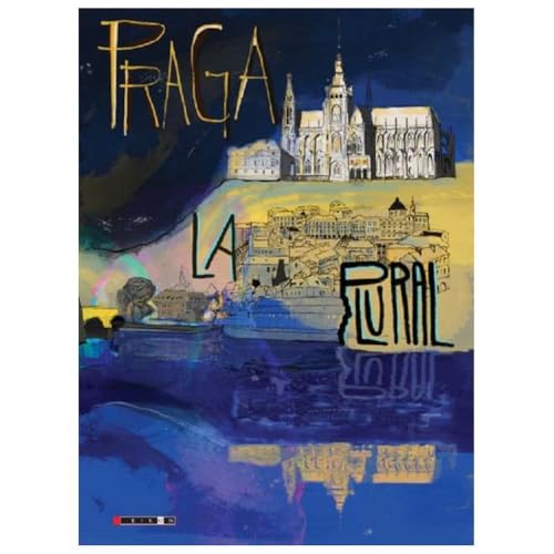 Praga La Plural von Eikon