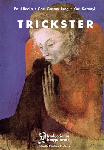 TRICKSTER (Traducciones Junguianas) von Editorial Traducciones Junguianas