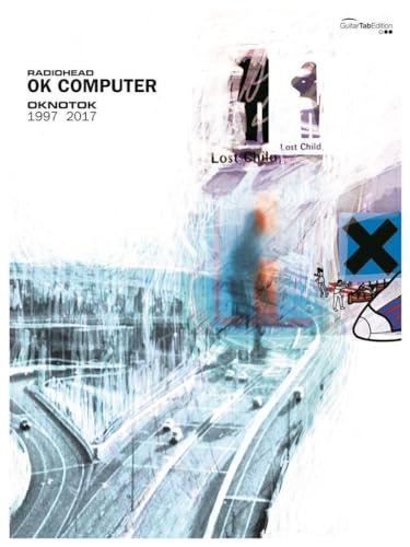 OK Computer OKNOTOK 1997 2017: für Gitarre von Faber Music
