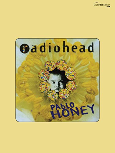 Radiohead: Pablo Honey: Guitar/Tablature/Vocal (Faber Edition)