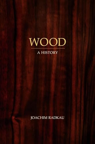 Wood: A History von Wiley