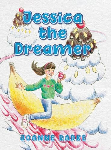 Jessica the Dreamer von Ewings Publishing LLC