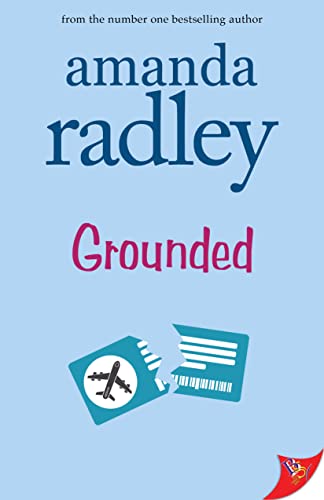 Grounded (Flight, 2, Band 2) von Bold Strokes Books