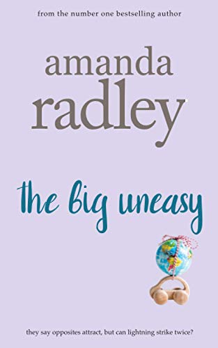 The Big Uneasy (Around the World, Band 2) von Heartsome Publishing