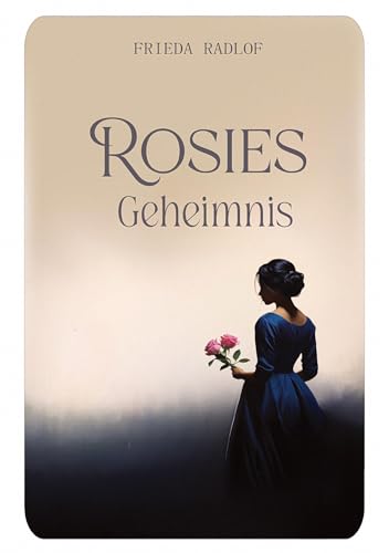 Rosies Geheimnis: DE von tredition