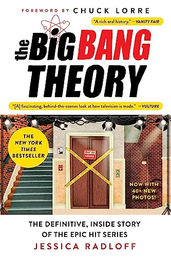 The Big Bang Theory: The Definitive, Inside Story of the Epic Hit Series von Grand Central Publishing
