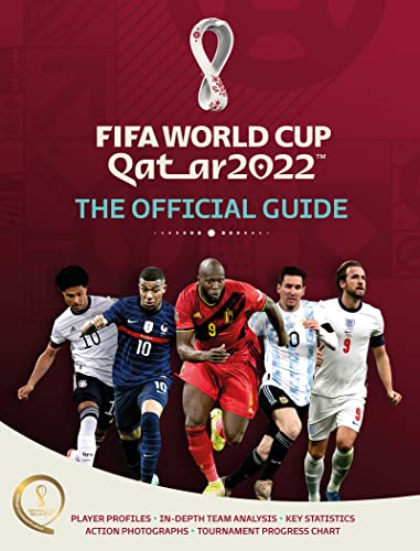 FIFA World Cup Qatar 2022: The Official Guide von Welbeck Publishing