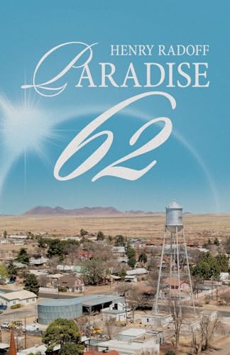 Paradise 62 von Archway Publishing