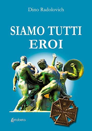 Siamo tutti eroi von EBS Print