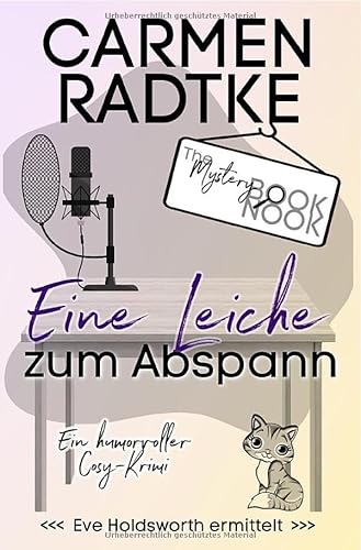 Ein Fall für Eve Holdsworth / Eine Leiche zum Abspann: Ein Eve Holdsworth Cosy-Krimi von epubli