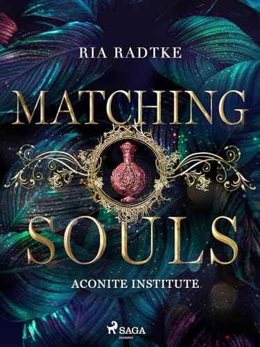 Matching Souls: Aconite Institute von SAGA Egmont