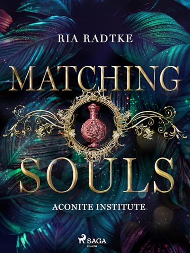 Matching Souls: Aconite Institute