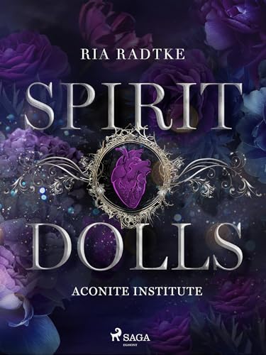 Spirit Dolls: Aconite Institute (1) von SAGA Egmont