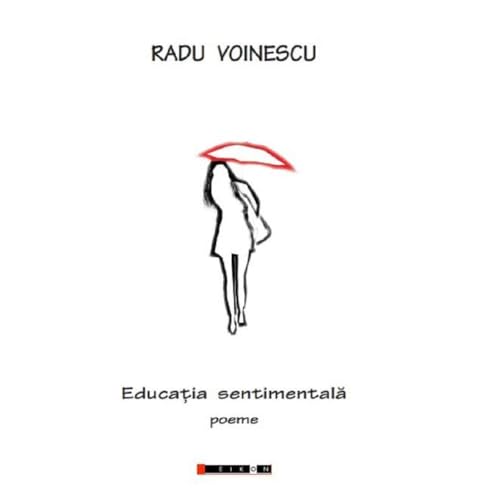 Educatia Sentimentala Educatia Sentimentala von Eikon