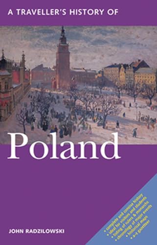 A Traveller's History of Poland: (3rd Edition) (Interlink Traveller's Histories) von Interlink Books