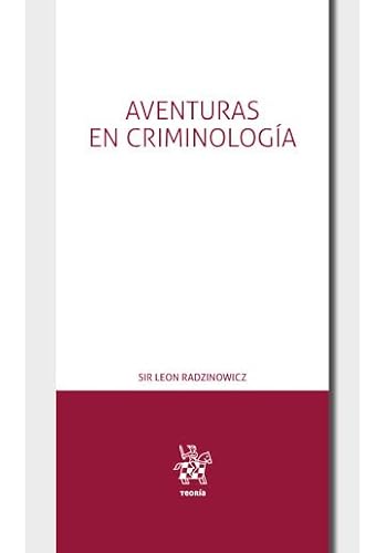Aventuras en criminología (Teoría) von Editorial Tirant lo Blanch