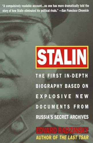 Stalin: The First In-depth Biography Based on Explosive New Documents from Russia's Secret Archives von Anchor