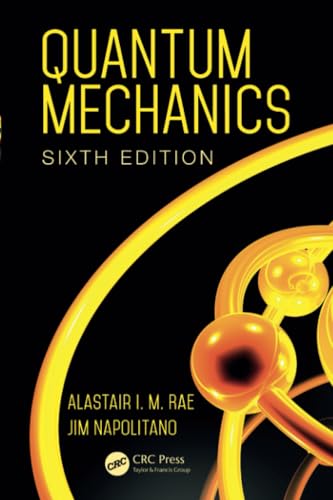 Quantum Mechanics von CRC Press