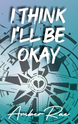 I Think I'll Be Okay (Hart Duet) von Independently published