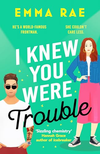 I Knew You Were Trouble: A must-read spicy enemies-to-lovers romance von Canelo