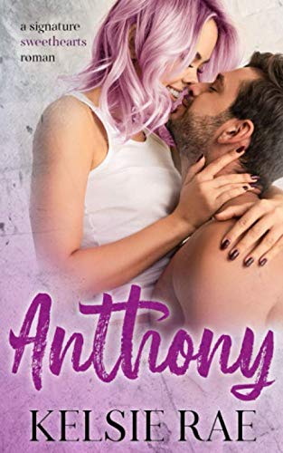 Anthony (signature sweethearts romans) Anthony (signature sweethearts romans)