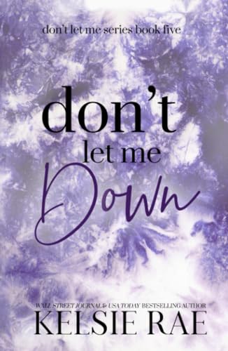 Don't Let Me Down Don't Let Me Down von Independently published