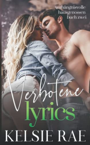 Verbotene Lyrics (Verhängnisvolle Hausgenossen, Band 2) von Independently published