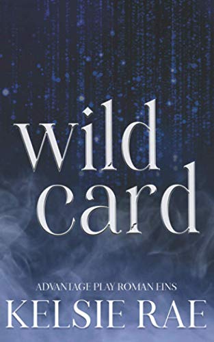 Wild Card (AP Roman, Band 1) Wild Card (AP Roman, Band 1) von Independently published