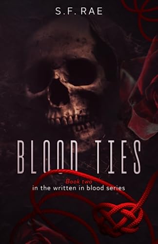 Blood Ties: A dark romance murder mystery (Written in Blood, Band 2) von Independently published