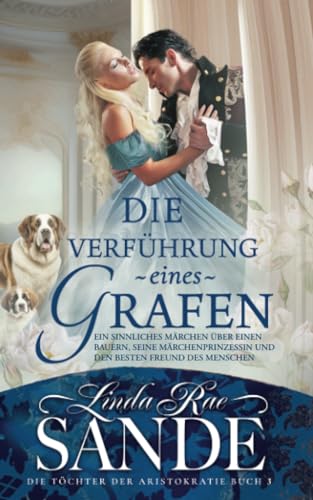 Die Verführung eines Grafen (Die Töchter der Aristokratie, Band 3) von Babelcube Inc.